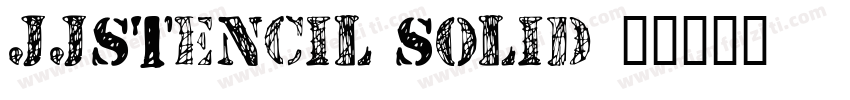 JJStencil Solid字体转换